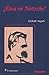 ¿Ética en Nietzsche?