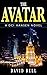 The Avatar: A DCI Hansen Crime Story (DCI Hansen Stories Book 2)