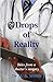 Drops of Reality Tales from a doctor's surgery by M.A. Moss