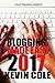 Blogging Made Easy 2017 by Kevin Cole Jr.