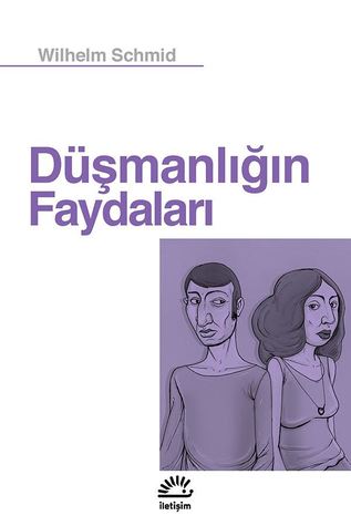 Düşmanlığın Faydaları (Paperback)