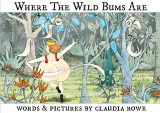 Where The Wild Bums Are