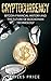 Cryptocurrency by Miles Price