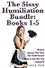 The Sissy Humiliation Bundle: Books 1-5