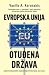 Evropska Unija - otuđena država