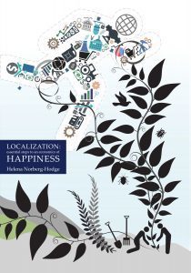 Localization: Essential Steps to an Economics of Happiness