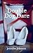 Double Dog Dare