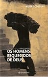 Os Homens Esqueci...