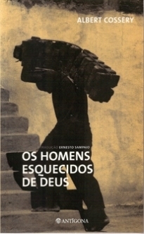 Os Homens Esquecidos de Deus