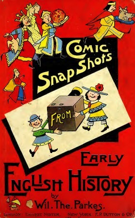 Comic snap shots from early English history (Unknown Binding)