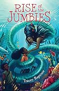 Rise of the Jumbies (The Jumbies, #2)