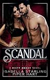 Scandal by Isabella Starling