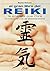El gran libro del reiki: Energía, sanación y equilibrio interior (Spanish Edition)