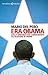 Era Obama by Mario Del Pero