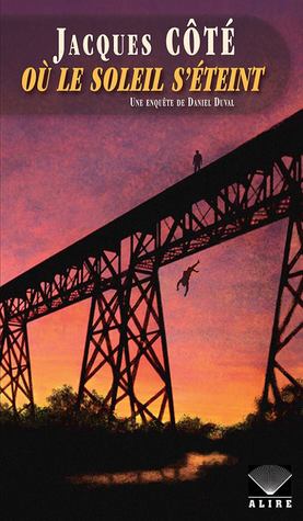 Où le soleil s'éteint (Daniel Duval, #5)