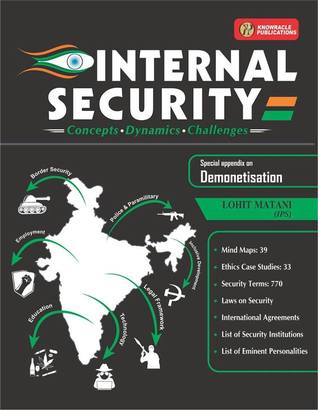 Internal Security: Concepts, Dynamics, Challenges