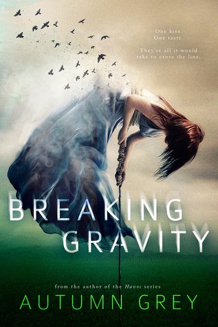 Breaking Gravity (Fall Back, #2)
