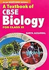 A Textbook CBSE Biology for Class 11: As Per NCERT/CBSE Syllabus
