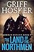The Land of the Northmen by Griff Hosker
