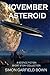 November Asteroid: A Science Fiction Short Story Collection