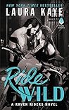 Ride Wild by Laura Kaye