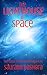 The Lighthouse In Space (The Magicians of Earth, Book 0.25)