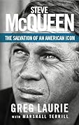 Steve Mcqueen: The Salvation of an American Icon