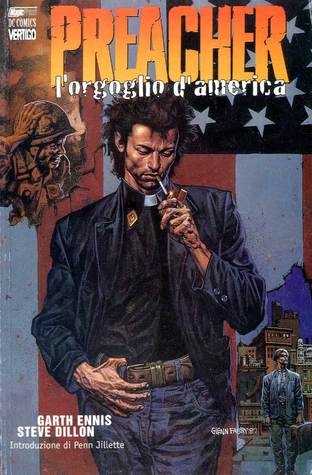Preacher: L'orgoglio d'America (Preacher, #3)