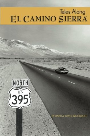 Tales Along El Camino Sierra (Paperback)