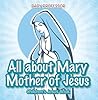 All about Mary Mo...