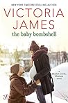 The Baby Bombshell by Victoria  James