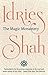 The Magic Monastery by Idries Shah