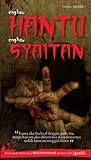 Engkau Hantu Engkau Syaitan