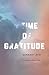 Time of Gratitude
