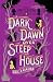 Dark Dawn Over Steep House (The Gower Street Detective #5)