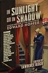 In Sunlight or In Shadow by Lawrence Block