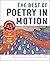 The Best of Poetry in Motio...