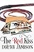 The Red Kiss (Safe Words, #2)