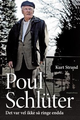 Poul Schlüter - Det var vel ikke så ringe endda