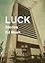 Luck: Stories