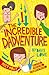 The Incredible Dadventure by Dave Lowe