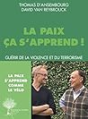 La paix ça s'appr...