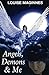 Angels, Demons & Me