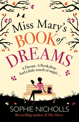 Miss Mary's Book of Dreams (Kindle Edition)