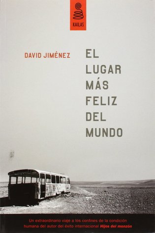El lugar más feliz del mundo (Paperback)