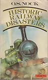 Historic Railway Disasters
