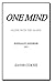 One Mind: Alone with the Alone