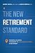 The New Retirement Standard...