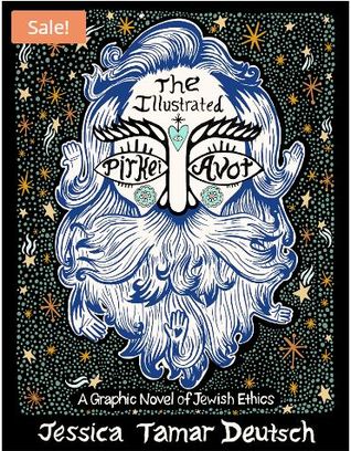 The Illustrated Pirkei Avot: A Graphic Novel of Jewish Ethics