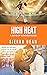 High Heat (Boys of Summer, #3)